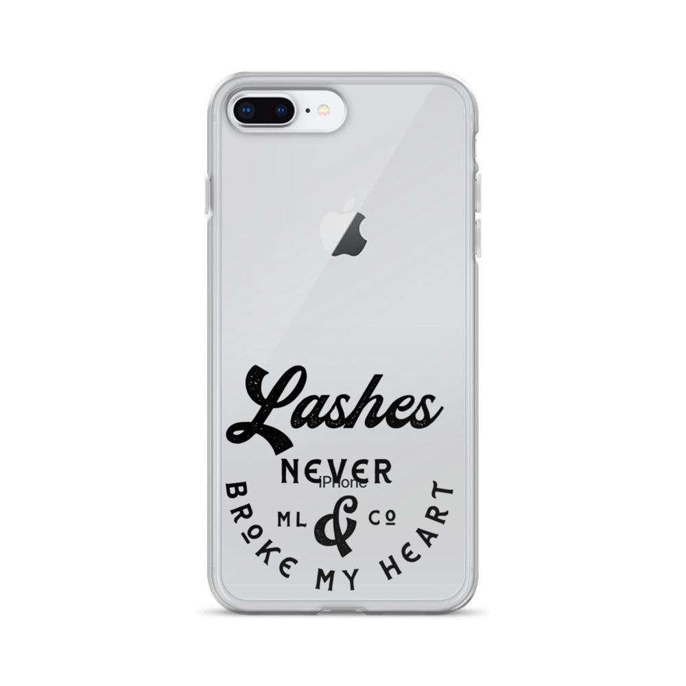 x Lash Artist Apparel- “Lashes Never Broke My Heart" iPhone Case