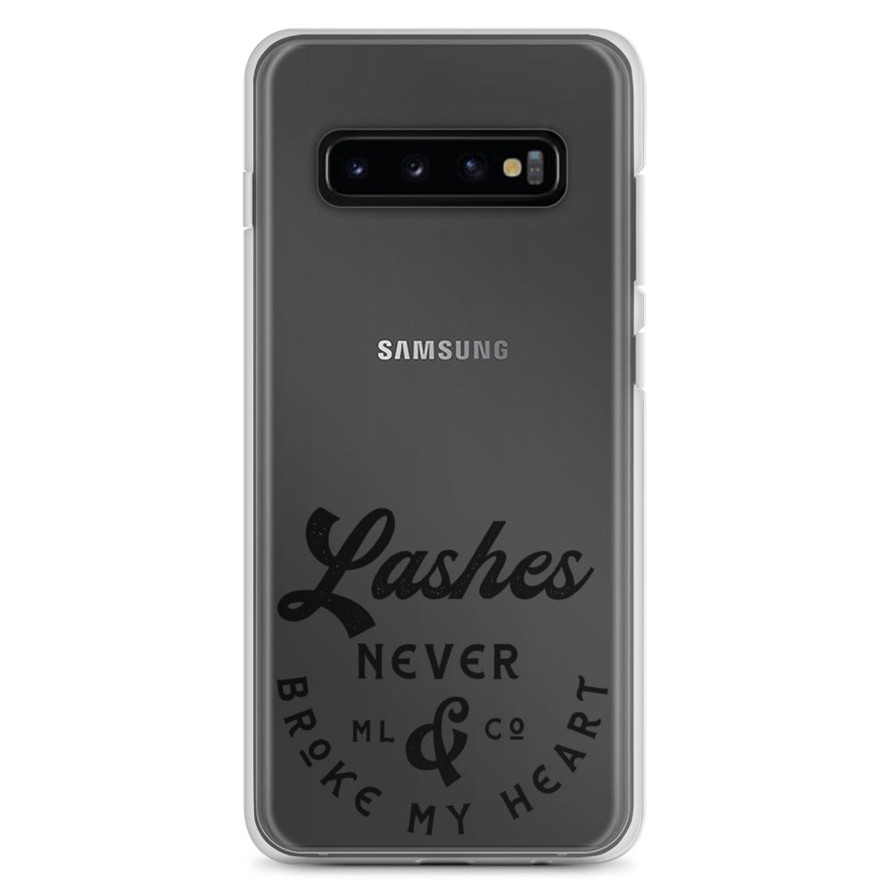 "Lashes Never Broke My Heart" Samsung Case